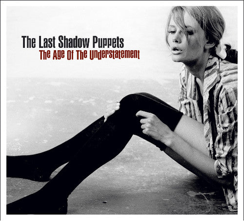 Last Shadow Puppets THE AGE OF THE UNDERSTATEMENT New Sealed CD