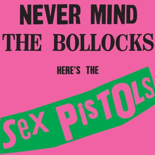 Sex Pistols NEVER MIND THE BOLLOCKS (81227988876) 180g New Sealed Black Vinyl LP