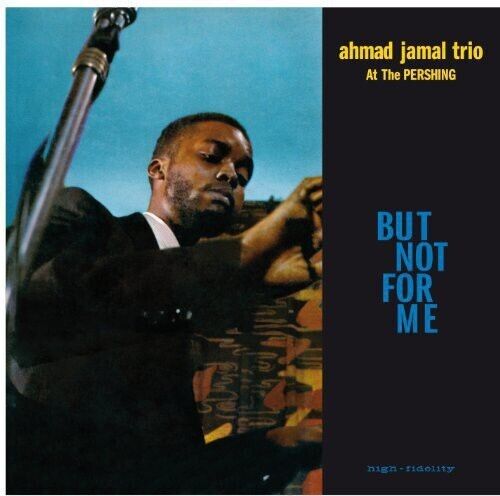 Jamal Ahmad At The Pershing (But Not For Me) BLUE VINYL LP