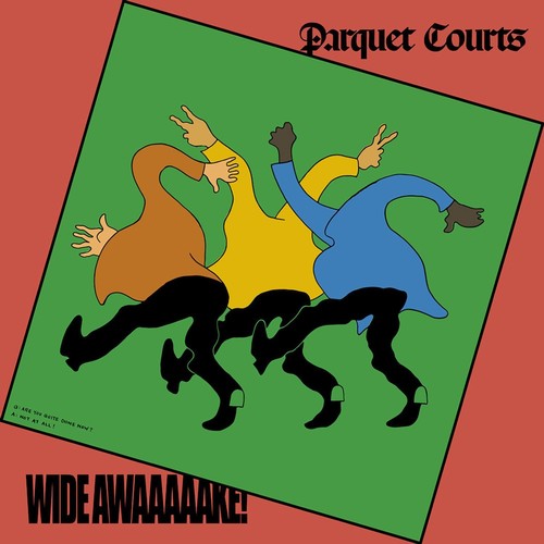 Parquet Courts WIDE AWAKE! ROUGH TRADE RECORDS New Sealed Vinyl Record LP