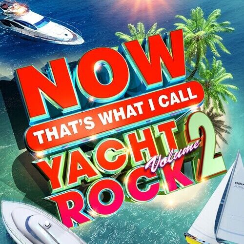 Now That’s What I Call Yacht Rock 2 VARIOUS New Sea Glass Colored Vinyl 2 LP