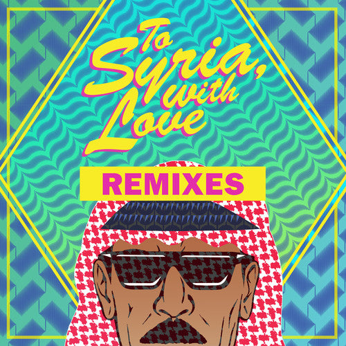 Omar Souleyman TO SYRIA, WITH LOVE REMIXES New Sealed Black Vinyl Record 12"
