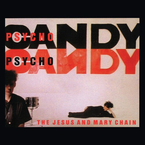 Jesus & Mary Chain PSYCHOCANDY (40TH ANNIVERSARY EDITION) New Sealed CD