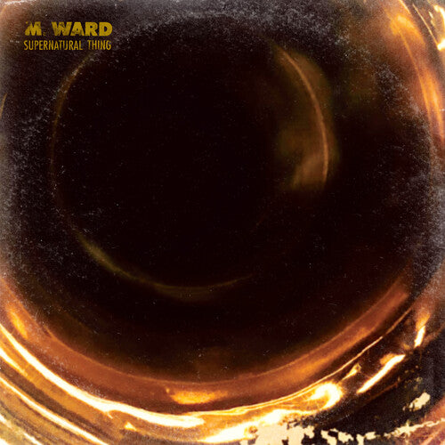 M. Ward SUPERNATURAL THING New Sealed CD