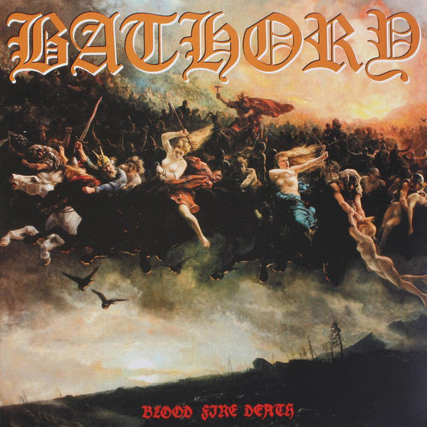 Bathory BLOOD FIRE DEATH New Sealed CD