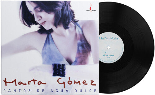 Marta Gomez CANTOS DE AGUA DULCE 180g CHESKY ORIGINAL MASTERS New Vinyl LP