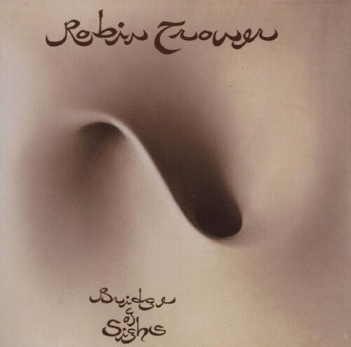 Robin Trower BRIDGE OF SIGHS (825646297030) New Sealed Black Vinyl LP