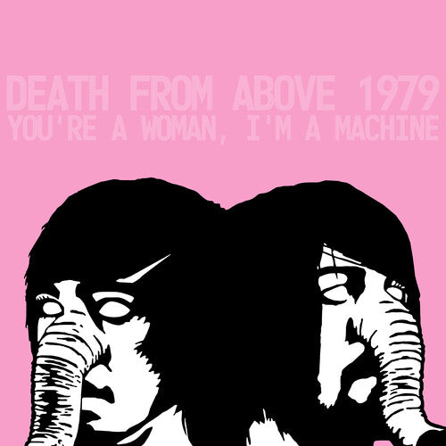 Death From Above 1979 YOU'RE A WOMAN, I'M A MACHINE New Pink Colored Vinyl LP