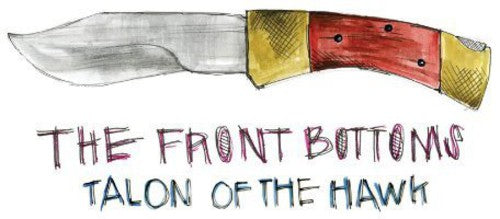Front Bottoms TALON OF THE HAWK New Sealed CD