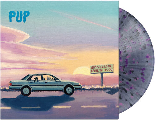 Pup WHO WILL LOOK AFTER THE DOGS? (BLACK SMOKE/SPLATTER) New Sealed Vinyl LP