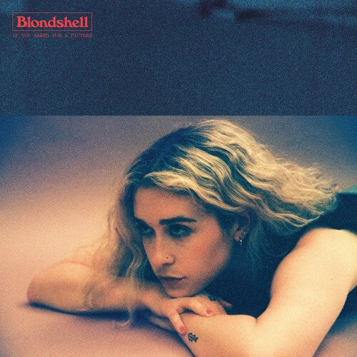 Blondshell IF YOU ASKED FOR A PICTURE New Sealed Limited Coke Bottle Clear Colored Vinyl LP