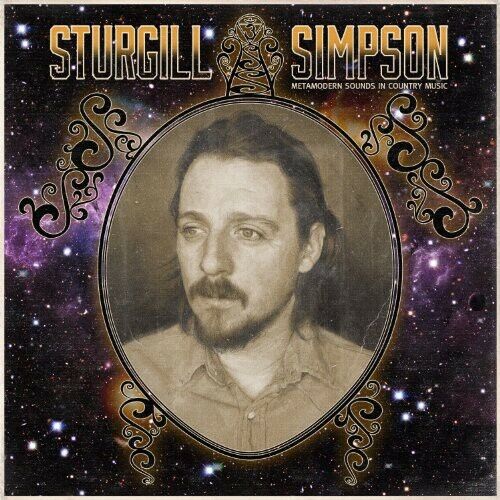Simpson, Sturgill Metamodern Sounds In Country Music LP