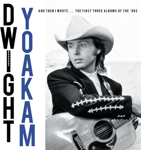 Dwight Yoakam FIRST THREE ALBUMS OF THE '90S Limited RSD BF 2025 New Vinyl 4 LP