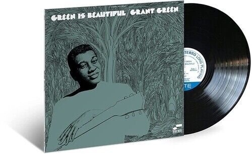 Grant Green GREEN IS BEAUTIFUL 180g BLUE NOTE CLASSIC New Sealed Black Vinyl LP