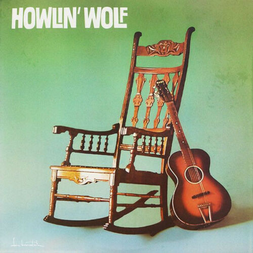 Howlin' Wolf SELF TITLED (ROCKING CHAIR) (DOL929HG) 180g GATEFOLD New Vinyl LP