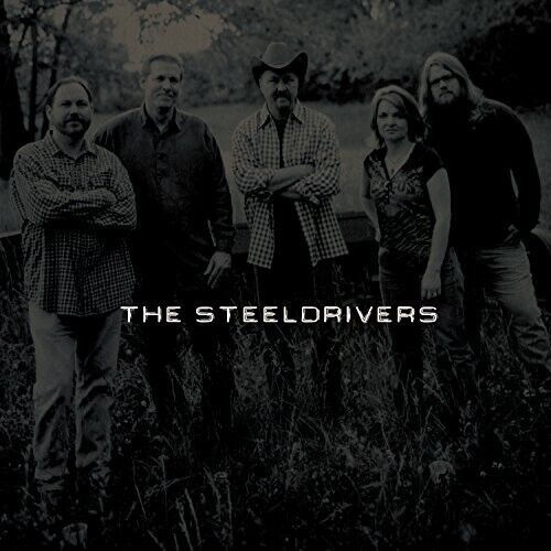 The Steeldrivers SELF TITLED Rounder Records NEW SEALED BLACK VINYL RECORD LP