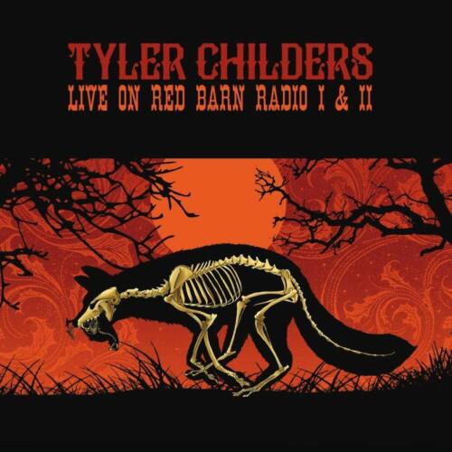 Tyler Childers LIVE ON RED BARN RADIO I & II 180g NEW SEALED VINYL RECORD LP