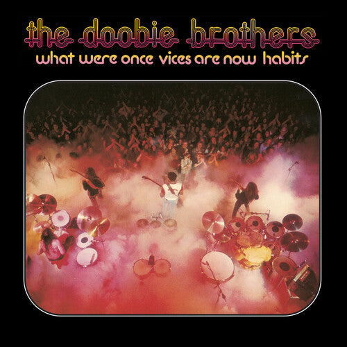 Doobie Brothers WHAT WERE ONCE VICES ARE NOW HABITS New Sealed Clear Vinyl LP