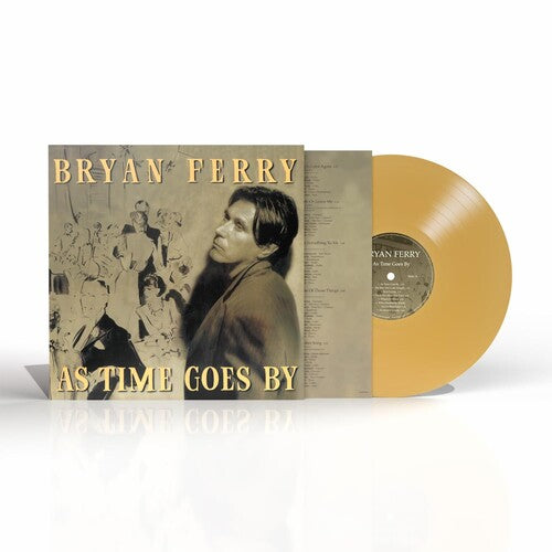 Bryan Ferry AS TIME GOES BY 180g LIMITED EDITION New Honey Gold Colored Vinyl LP