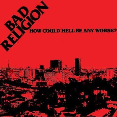 Bad Religion HOW COULD HELL BE ANY WORSE? New Sealed Colored Vinyl Record LP