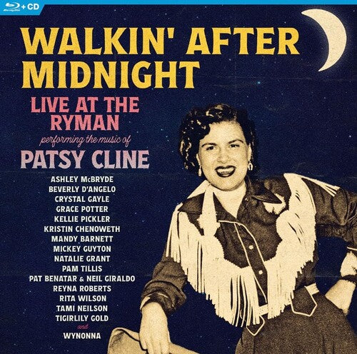 Walkin' After Midnight: The Music of Patsy Cline VARIOUS ARTISTS New CD +Blu-Ray