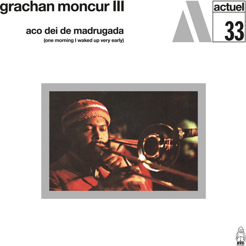 Grachan Moncur III ACO DEI DE MADRUGADA New Sealed Limited Black Vinyl LP