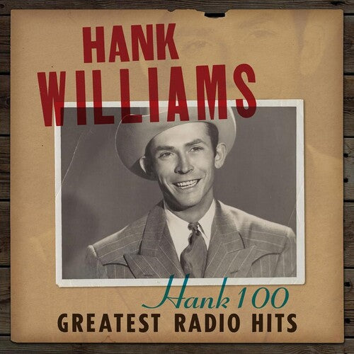 Hank Williams HANK 100: GREATEST RADIO HITS New Sealed Black Vinyl Record 2 LP