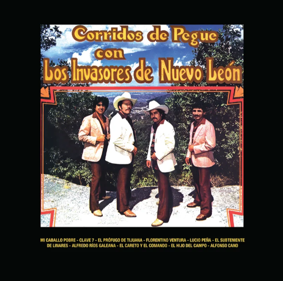 Los Invasores De Nuevo Leon CORRIDOS DE PEGUE New Sealed Black Vinyl Record LP
