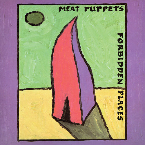 Meat Puppets FORBIDDEN PLACES 35th Anniversary NEW LIMITED COLORED VINYL LP