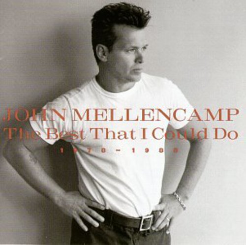 Mellencamp John Best That I Could Do (1978-1988) CD