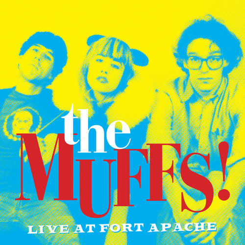 The Muffs LIVE AT FORT APACHE Limited Edition RSD 2026 New Colored Vinyl LP