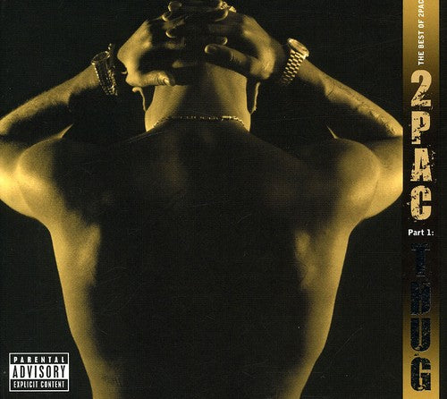 2pac THE BEST OF 2PAC - PART 1: THUG New Sealed CD