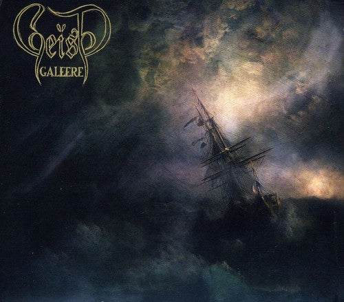 Geist GALEERE New Sealed CD