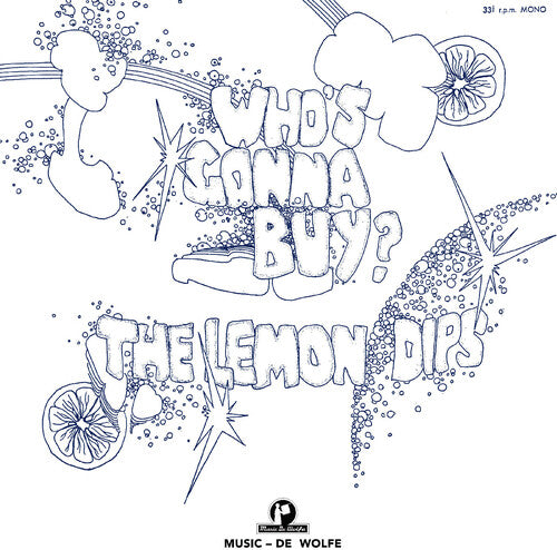 Lemon Dips WHO'S GONNA BUY? New Sealed Black Vinyl Record LP