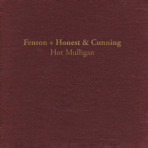 Hot Mulligan FENTON + HONEST & CUNNING New Limited Edition Lava Colored Vinyl LP