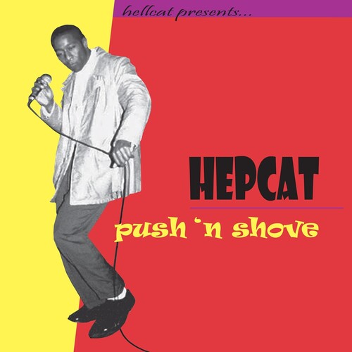 Hepcat PUSH 'N SHOVE Limited Edition RSD 2025 New Yellow/Red Colored Vinyl LP