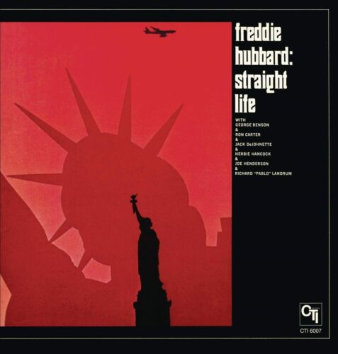 Freddie Hubbard STRAIGHT LIFE G. Benson, J. Dejohnette CTI RECORDS New Vinyl LP