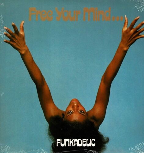 Funkadelic FREE YOUR MIND & YOUR ASS WILL FOLLOW New Blue Vinyl LP