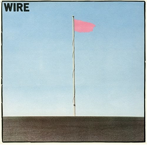 Wire PINK FLAG Remastered NEW SEALED BLACK VINYL RECORD LP