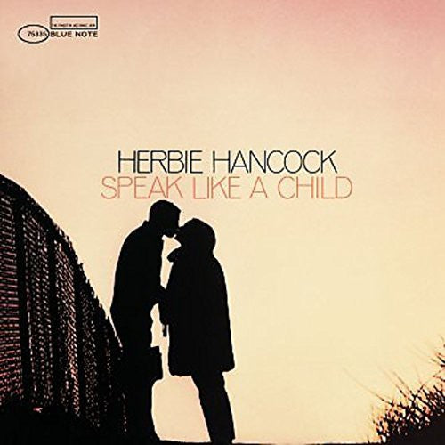 Herbie Hancock SPEAK LIKE A CHILD Anniversary NEW SEALED BLACK VINYL RECORD LP