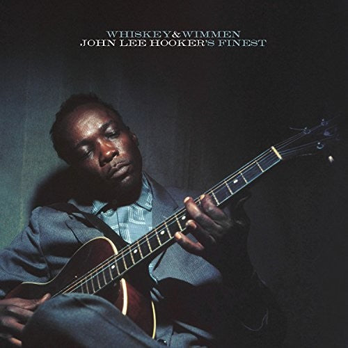 John Lee Hooker WHISKEY & WIMMEN: JOHN LEE HOOKER'S FINEST New Black Vinyl LP