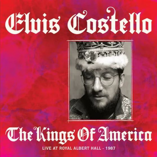 Costello Elvis Kings Of America Live At Royal Albert Hall 2LP