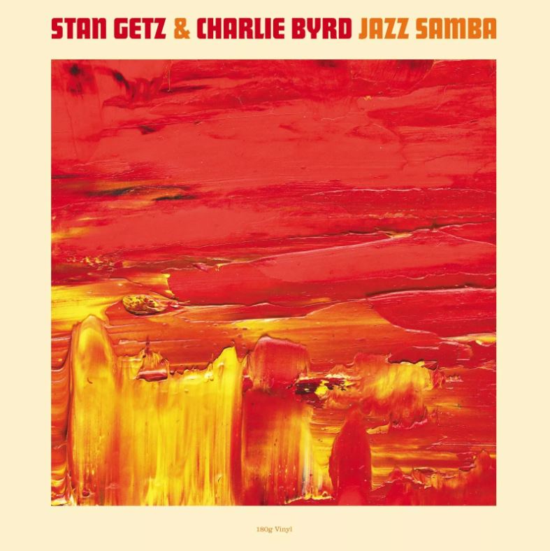 Stan Getz & Charlie Byrd JAZZ SAMBA (950617) 180g New Red Colored Vinyl LP