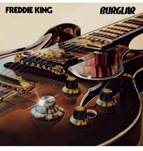 Freddie King BURGLAR 180g GATEFOLD New Sealed Black Vinyl Record LP