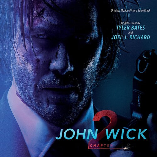 Soundtrack / Cast John Wick Chapter 2 (Tyler Bates/J Richard) 2LP