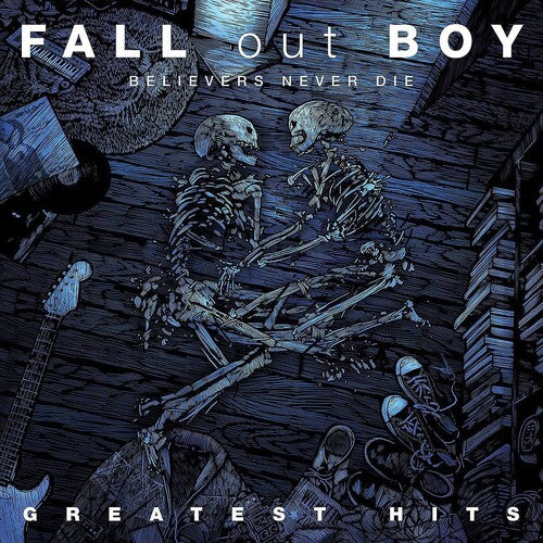 Fall Out Boy Believers Never Die V.1: Greatest Hits 2LP