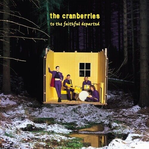 Cranberries To The Faithful Departed (+3) DELUXE 2LP