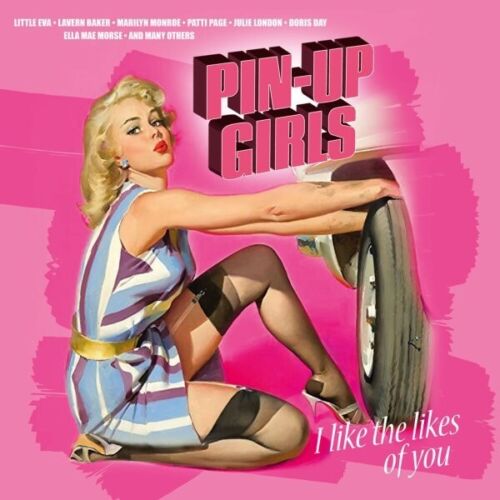 Various Artists PIN-UP GIRLS: I LIKE THE LIKES OF YOU RSD 2023 Colored Vinyl LP