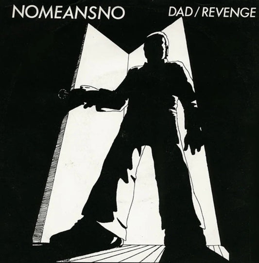 Nomeansno DAD / REVENGE New Black Vinyl Record 7"