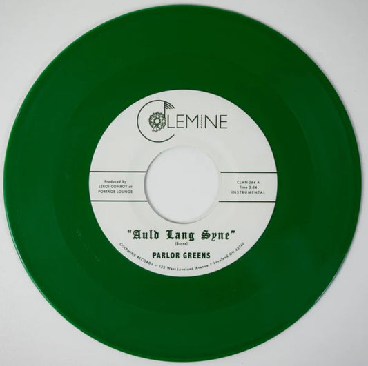 Parlor Greens AULD LANG SYNE / EVERYDAY WILL BE LIKE A HOLIDAY Colored Vinyl 7"